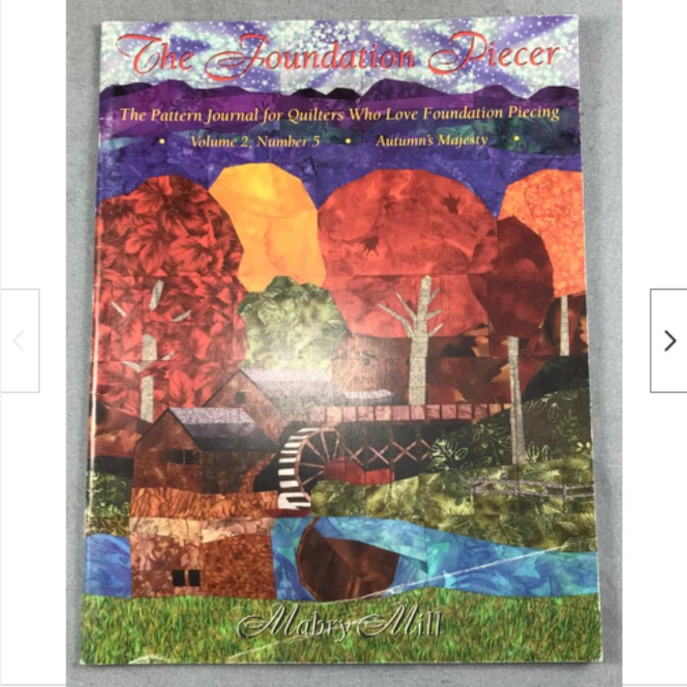 Foundation Piecer Quilter Pattern Journal Autumn 1997 Mabry Mill Vol 2 #5